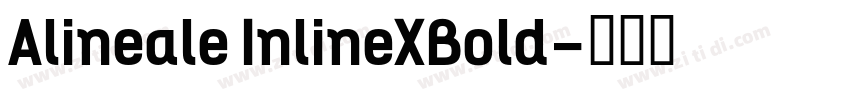 Alineale InlineXBold字体转换